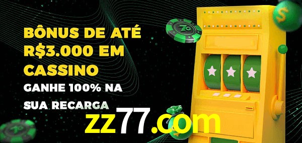 zz77.com melhor bônus de depósito